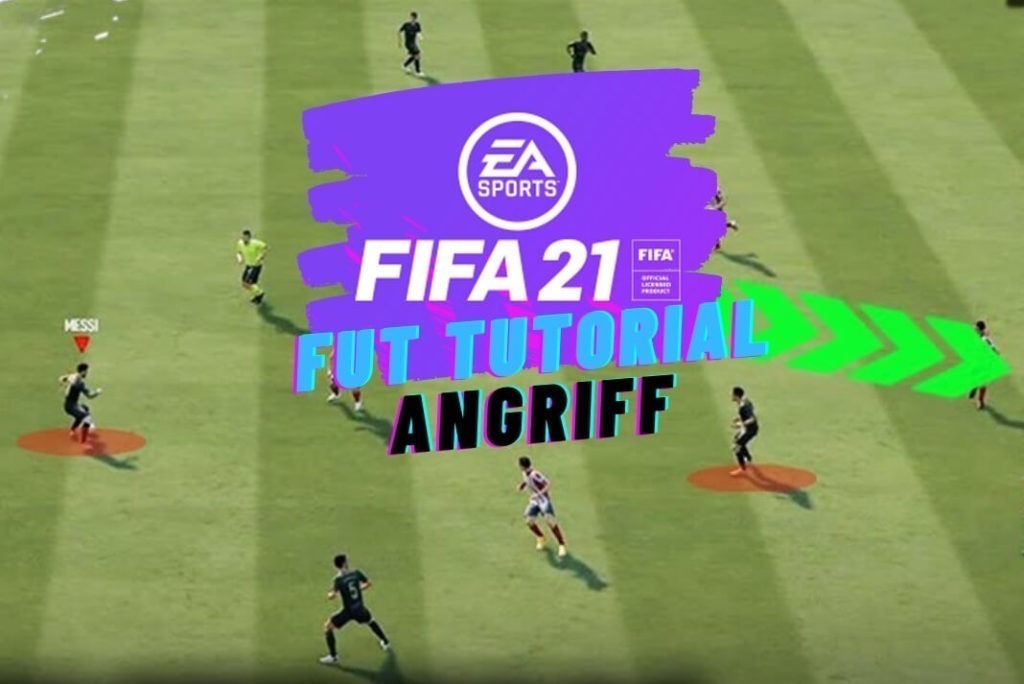 Fifa 21 Tutorial - Angriff