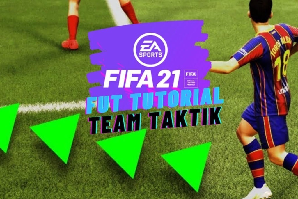 Fifa 21 Tutorial - Team Taktik